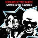 CD - Screamin' Jay Hawkins - Screamin' The Blues