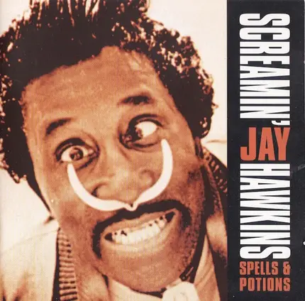 Screamin' Jay Hawkins - Spells & Potions