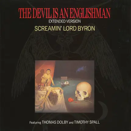 Screamin' Lord Byron / Thomas Dolby - The Devil Is An Englishman