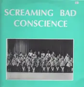 LP - Screaming Bad Conscience - Same - rare garage indie