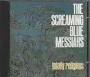 CD - Screaming Blue Messiahs - Totally religious