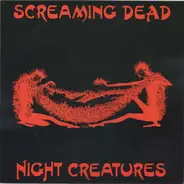 Screaming Dead - Night Creatures