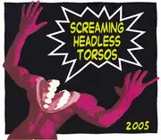 CD - Screaming Headless Torsos - 2005 - Digipak