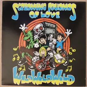 Screaming Iguanas Of Love - Wild Wild Wild