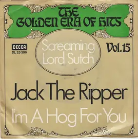 Screaming Lord Sutch - Jack The Ripper / I'm A Hog For You Baby