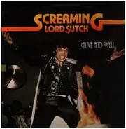 Screaming Lord Sutch - Alive And Well