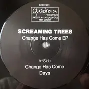 EP - Screaming Trees - Change has come EP