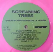 LP - Screaming Trees - Even If And Especially When - Pink Translucent Vinyl