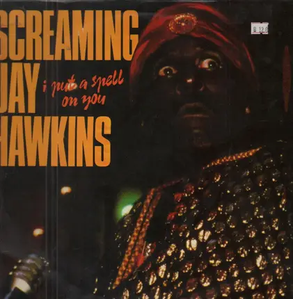 Screamin' Jay Hawkins - I Put A Spell On You