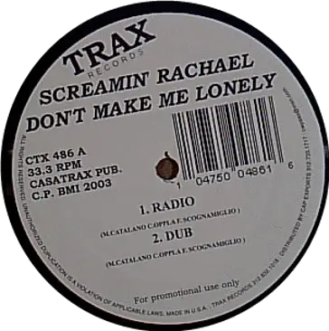 Screamin' Rachael - Don't Make Me Lonely