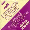 7inch Vinyl Single - Screeming Custard! / Dead Famous People - Raft / Drive Away - Clear