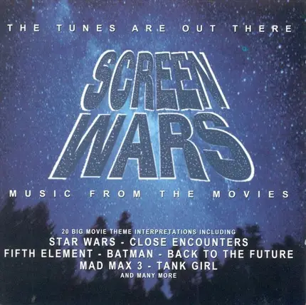 Screen Wars - The Tunes Are Out There - Music From The Movies