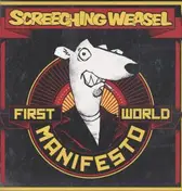 Screeching Weasel - First World Manifesto