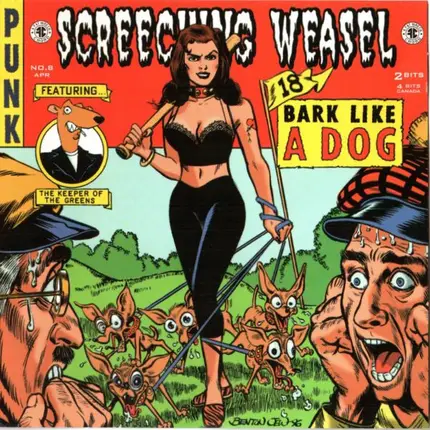 Screeching Weasel - Bark Like a Dog
