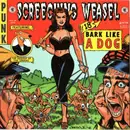 CD - Screeching Weasel - Bark Like A Dog
