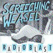 Screeching Weasel - Radio Blast