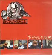 Screwball - Torture