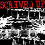 Screwed Up - Skate Attack