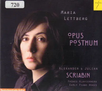 Scriabin - Opus Posthum - Frühes Klavierwerk