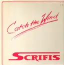 LP - Scrifis - Catch the wind