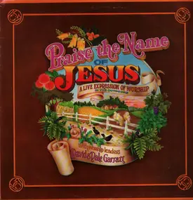 Scripture In Song - Praise The Name Of Jesus: A Live Expression Of Worship In The Outdoors