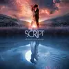 LP - Script - Sunset & Full Moons - HQ-Vinyl LIMITED