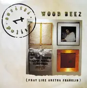 12'' - Scritti Politti - Wood Beez (Pray Like Aretha Franklin)