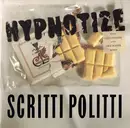 12inch Vinyl Single - Scritti Politti - Hypnotize - Poster