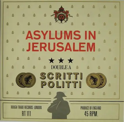 Scritti Politti - Asylums In Jerusalem