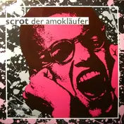 Scrot - Der Amokläufer