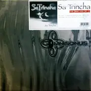 Sa Trincha - Sa Trincha (The Remixes Part 1)