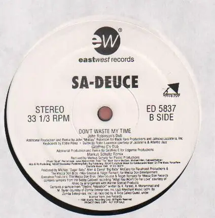 Sa-Deuce - Don't Waste My Time