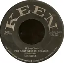 7inch Vinyl Single - Sam Cooke - (I Love You) For Sentimental Reasons / Desire Me