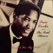 Sam Cooke And The Soul Stirrers - Gospel in My Soul