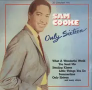 Sam Cooke - Only Sixteen · 20 Greatest Hits