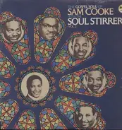 Sam Cooke With The Soul Stirrers - The Gospel Soul Of Sam Cooke With The Soul Stirrers Vol. 1
