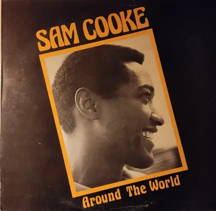 Sam Cooke - Around The World