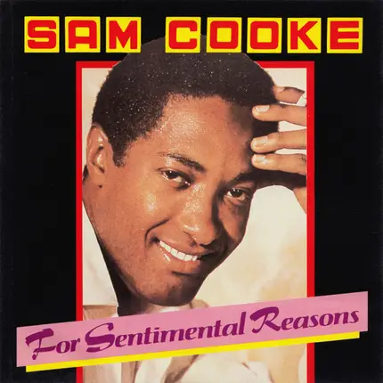 Sam Cooke - For Sentimental Reasons