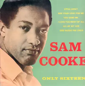 Sam Cooke - Only Sixteen