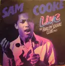 LP - Sam Cooke - Live At The Harlem Square Club, 1963