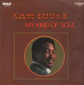 Sam Cooke - My Kind Of Soul