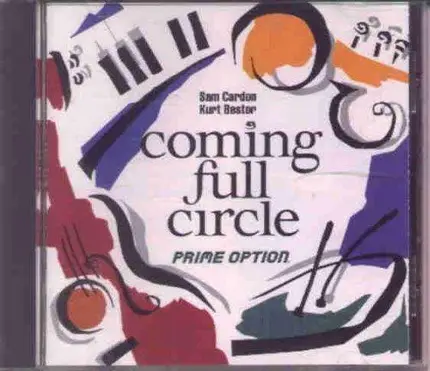 Sam Cardon , Kurt Bestor - Coming Full Circle