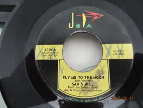 Sam And Bill - Fly Me To The Moon