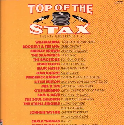 Sam And Dave, The Staple Singers, Carla Thomas a.o. - Top Of The Stax - Twenty Greatest Hits