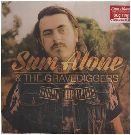 Sam Alone & The Gravediggers - Tougher Than Leather
