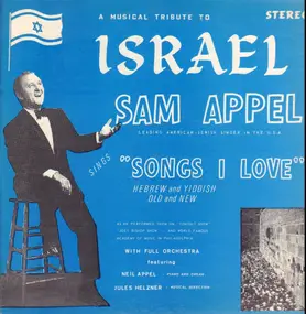 Sam Appel - A Musical Tribute To Israel