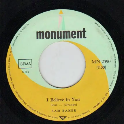 Sam Baker - I Believe In You / I'm Number One