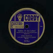 Sam Baskini Und Seine Jazz-Symphoniker - Schön Ist Das Leben / Eins, Zwei, Drei - Die Ganze Kompagnie