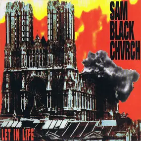 Sam Black Church - Let In Life