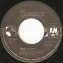 7inch Vinyl Single - Sam Brown - Stop!